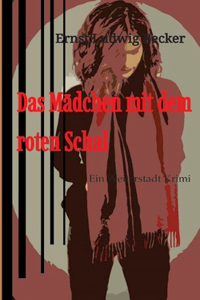 Das Mädchen mit dem roten Schal