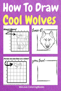 How To Draw Cool Wolves