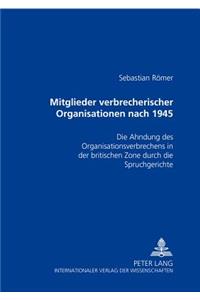 Mitglieder Verbrecherischer Organisationen Nach 1945