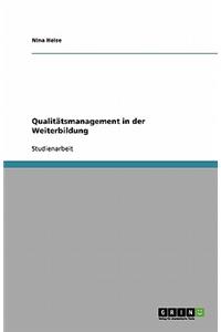 Qualitätsmanagement in der Weiterbildung
