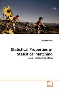 Statistical Properties of Statistical Matching