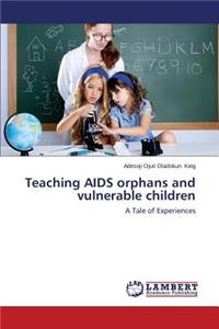 Teaching AIDS orphans and vulnerable children