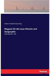 Magazin für die neue Historie und Geographie