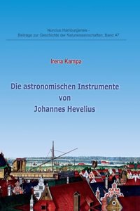 astronomischen Instrumente von Johannes Hevelius