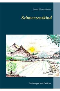 Schmerzenskind