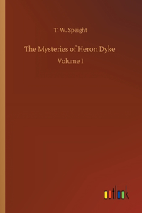 The Mysteries of Heron Dyke