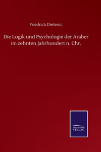 Logik und Psychologie der Araber im zehnten Jahrhundert n. Chr.