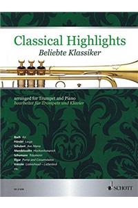 Classical Highlights: arranged for Trumpet and Piano