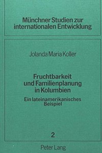 Fruchtbarkeit Und Familienplanung in Kolumbien
