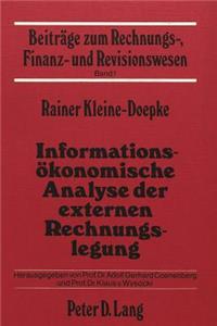 Informationsoekonomische Analyse der externen Rechnungslegung