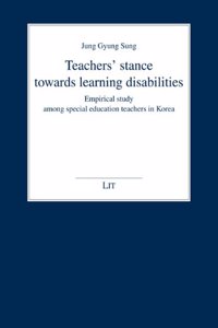 Teachers' Stance Towards Learning Disabilities