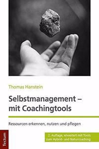 Selbstmanagement - Mit Coachingtools