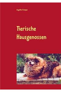Tierische Hausgenossen