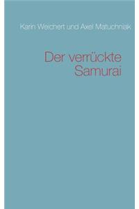 Verr Ckte Samurai