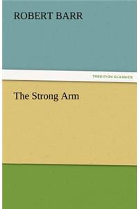 The Strong Arm