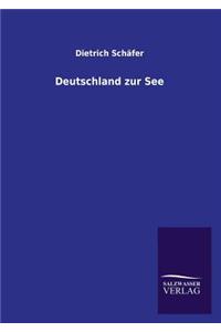 Deutschland Zur See