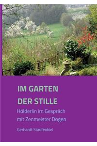 Im Garten der Stille