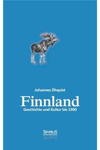 Finnland. Geschichte und Kultur bis 1900