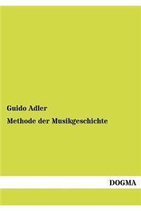 Methode der Musikgeschichte