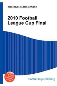 2010 Football League Cup Final