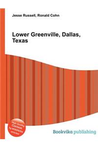 Lower Greenville, Dallas, Texas