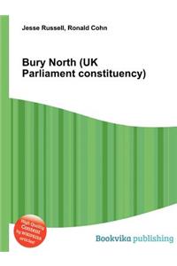 Bury North (UK Parliament Constituency)