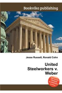 United Steelworkers V. Weber