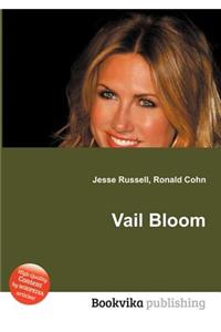 Vail Bloom