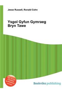 Ysgol Gyfun Gymraeg Bryn Tawe