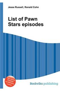 List of Pawn Stars Episodes