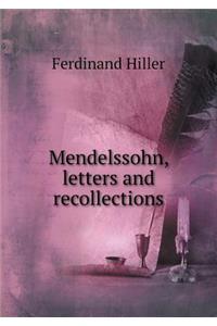 Mendelssohn, Letters and Recollections
