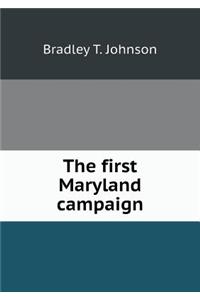 The First Maryland Campaign