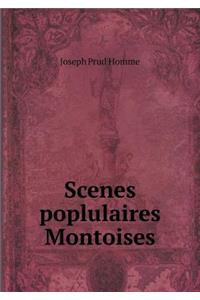 Scenes poplulaires Montoises