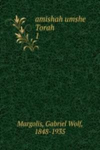 amishah umshe Torah