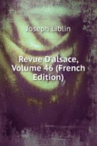 Revue D'alsace, Volume 46 (French Edition)