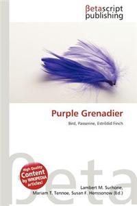 Purple Grenadier