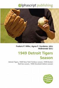 1949 Detroit Tigers Season