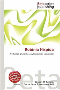 Robinia Hispida
