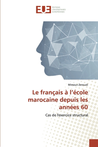 Le français à l'école marocaine depuis les années 60