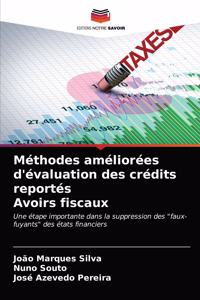 Méthodes améliorées d'évaluation des crédits reportés Avoirs fiscaux