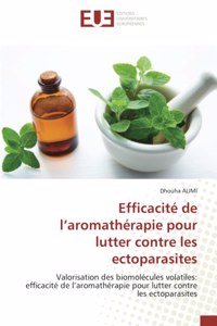 Efficacité de l'aromathérapie pour lutter contre les ectoparasites