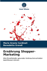 Ernährung Shopper-Marketing