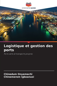 Logistique et gestion des ports