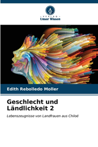 Geschlecht und Ländlichkeit 2