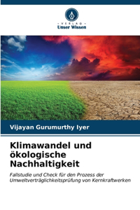 Klimawandel und ökologische Nachhaltigkeit