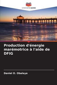 Production d'énergie marémotrice à l'aide de DFIG
