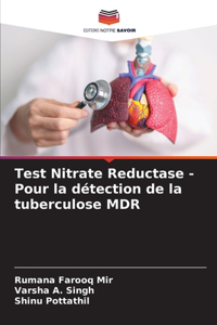 Test Nitrate Reductase - Pour la détection de la tuberculose MDR