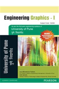 Engineering Graphics I : For University of Pune