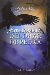 Karvadan 2. Sota l'ombra del Drac de Pedra: Karvadan - 2