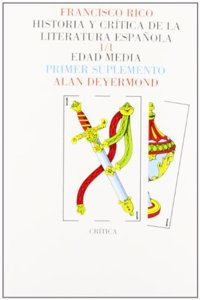 Historia y Critica de La Literatura Espanola